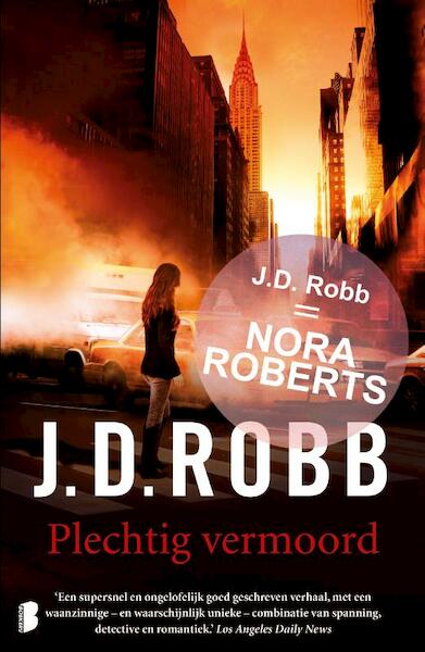 Plechtig vermoord - J.D. Robb (ISBN 9789022569108)