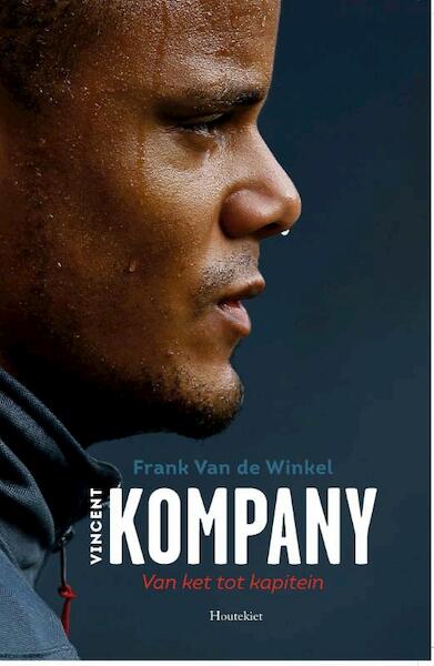 Vincent Kompany - Frank Van de Winkel (ISBN 9789089243041)