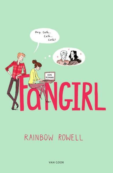 Fangirl - Rainbow Rowell (ISBN 9789000342501)