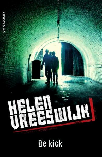 De kick - Helen Vreeswijk (ISBN 9789000340507)
