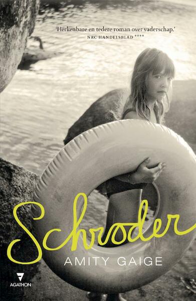 Schroder - Amity Gaige (ISBN 9789029090285)