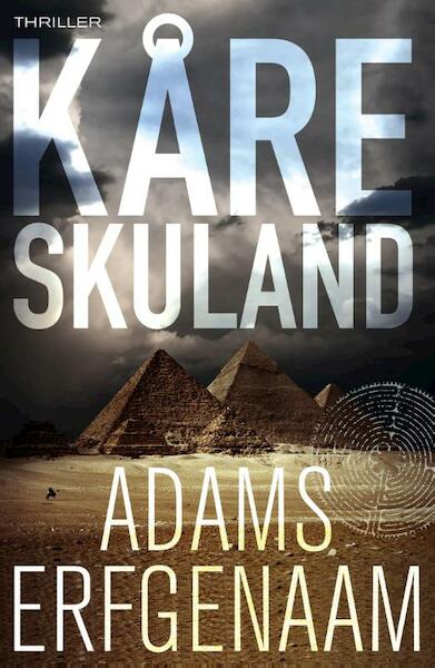Adams erfgenaam - Kare Skuland (ISBN 9789043523783)