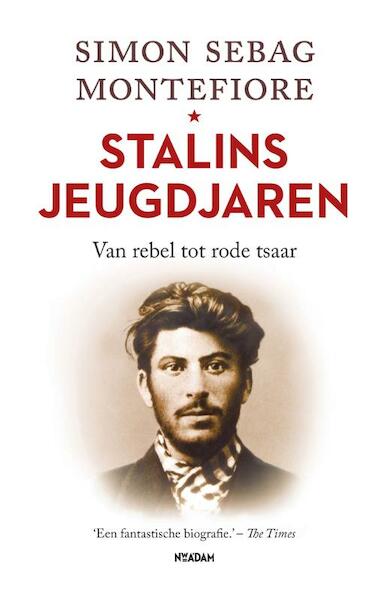 Stalins jeugdjaren - Simon Montefiore (ISBN 9789046818299)
