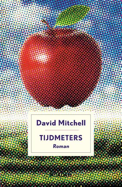 Tijdmeters - David Mitchell (ISBN 9789046818176)