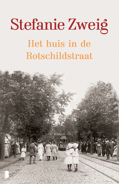 Het huis in de Rotschildstraat - Stefanie Zweig (ISBN 9789402303964)
