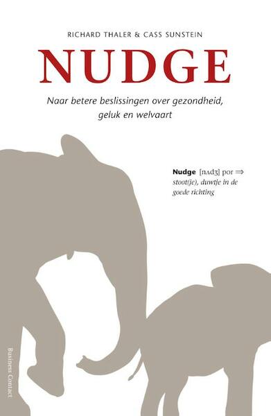 Nudge - Richard Thaler, Cass Sunstein (ISBN 9789047008071)