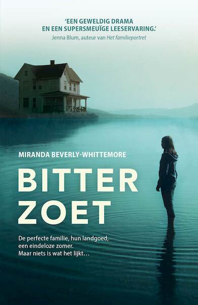 Bitterzoet - Miranda Beverly-Whittemore (ISBN 9789044970593)