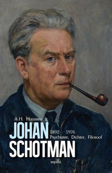 Johan Schotman - A.H. Huussen jr. (ISBN 9789461537867)