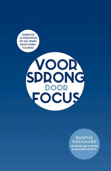 Voorsprong door focus - Rasmus Hougaard, Jacqueline Carter, Gillian Coutts (ISBN 9789400506657)