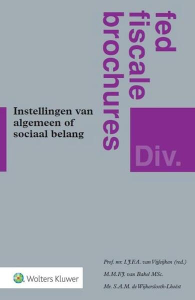 Instellingen van algemeen of sociaal belang - M.M.F.J. Bakel, S.A.M. Wijkerslooth-Lhoëst (ISBN 9789013125689)