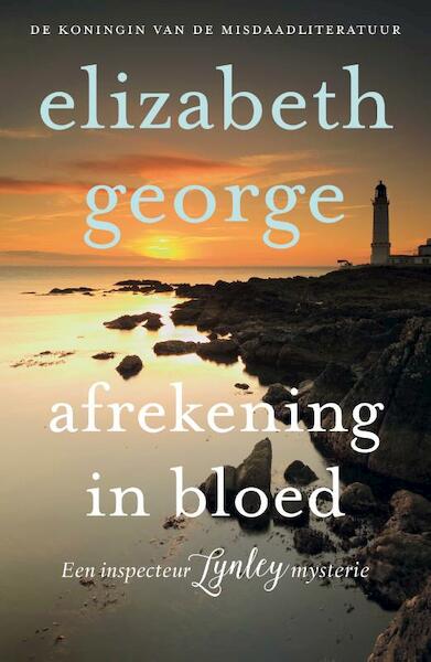 Afrekening in bloed - Elizabeth George (ISBN 9789400506831)