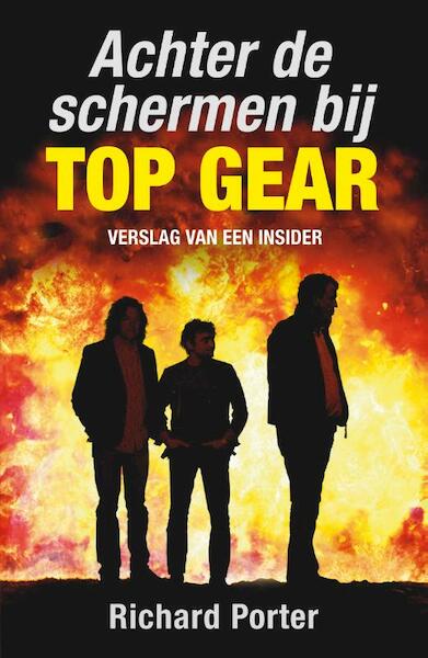 Achter de schermen bij Top Gear - Richard Porter (ISBN 9789400507173)