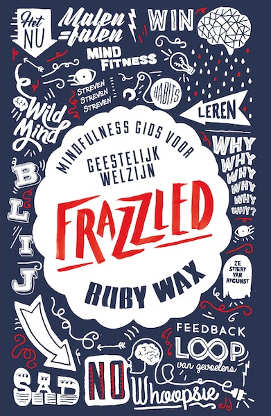 Frazzled - Ruby Wax (ISBN 9789000350865)