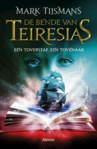 Bende van Teiresias - Tijsmans Mark (ISBN 9789462345461)