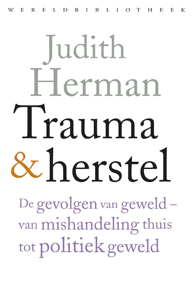 Trauma en herstel - Judith Lewis Herman (ISBN 9789028426740)