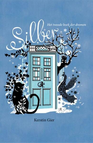 Silber het tweede boek der dromen - Kerstin Gier (ISBN 9789020679328)