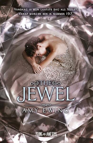 The jewel - Amy Ewing (ISBN 9789025870393)