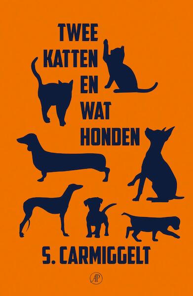 Twee katten en wat honden - Simon Carmiggelt (ISBN 9789029510684)
