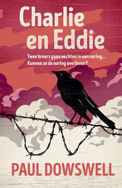Charlie en Eddie - Paul Dowswell (ISBN 9789026622007)