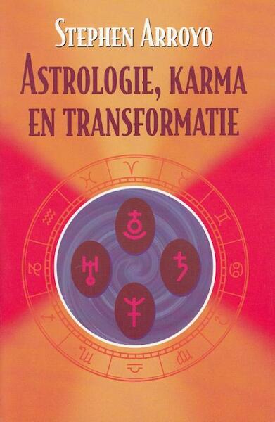 Astrologie, Karma en Transformatie - Stephen Arroyo (ISBN 9789463315104)