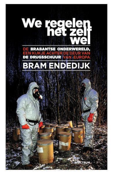 We regelen het wel onderling - Bram Endedijk (ISBN 9789000355525)