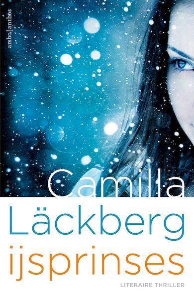 IJsprinses - Camilla Läckberg (ISBN 9789026333873)