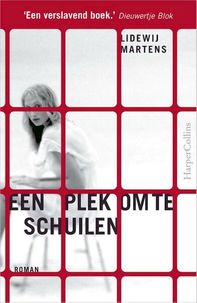 Een plek om te schuilen - Lidewij Martens (ISBN 9789402721409)