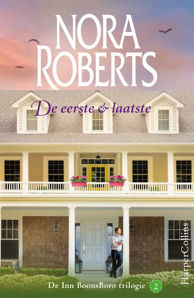 De eerste & laatste - Nora Roberts (ISBN 9789402751857)