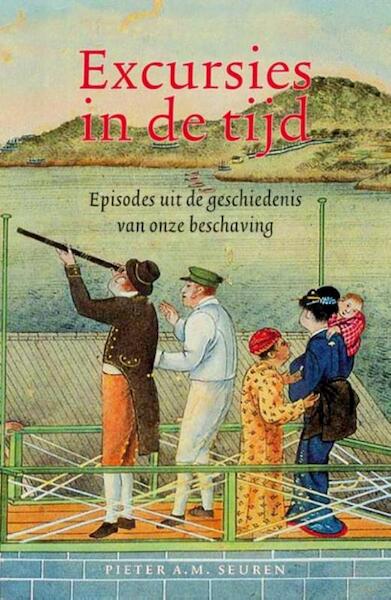Excursies in de tijd - Pieter A.M. Seuren (ISBN 9789079399864)