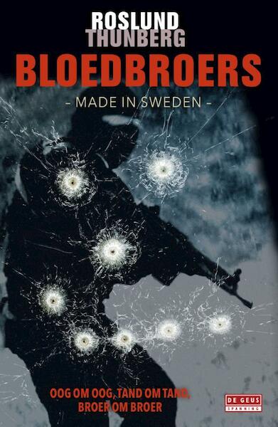 Bloedbroers - Anders Roslund, Stefan Thunberg (ISBN 9789044534030)