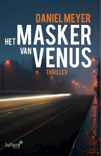 Het masker van Venus - Daniel Meyer (ISBN 9789492221247)