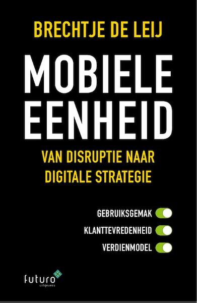 Mobiele Eenheid - Brechtje de Leij (ISBN 9789492221339)