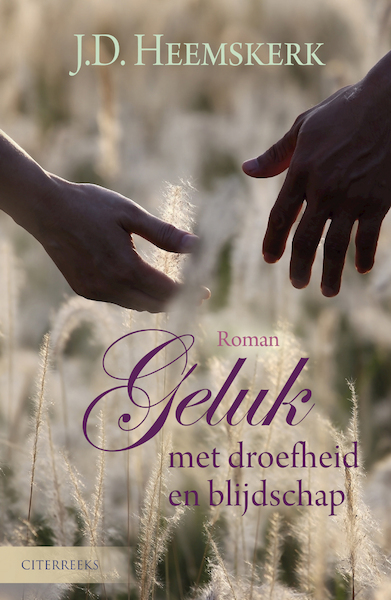 Geluk met droefheid en blijdschap - J.D. Heemskerk (ISBN 9789401908702)