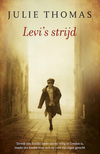Levi's strijd - Julie Thomas (ISBN 9789029726795)
