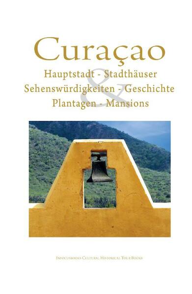 Curacao - (ISBN 9789089430069)