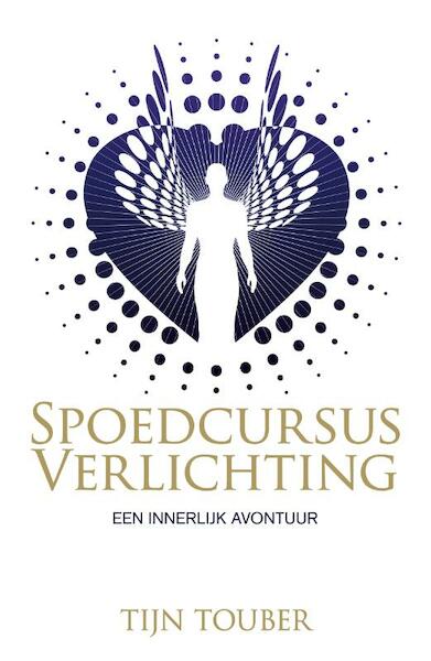 Spoedcursus verlichting - Tijn Touber (ISBN <data><![CDATA[9789044961171)
