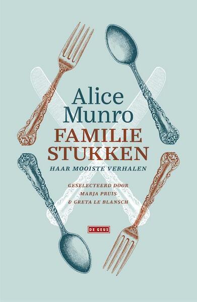 Familiestukken - Alice Munro (ISBN 9789044539639)