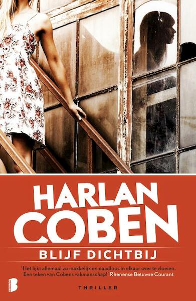 Blijf dichtbij - Harlan Coben (ISBN 9789022580721)