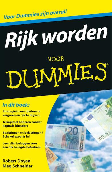Rijk worden voor Dummies - Robert Doyen, Meg Schneider (ISBN 9789045352930)