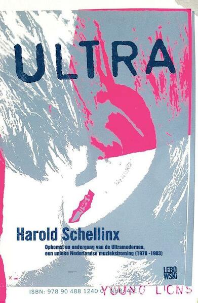 Ultra - Harold Schellinx (ISBN 9789048842995)