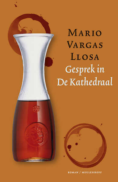Gesprek in De Kathedraal - Mario Vargas Llosa (ISBN 9789402310870)