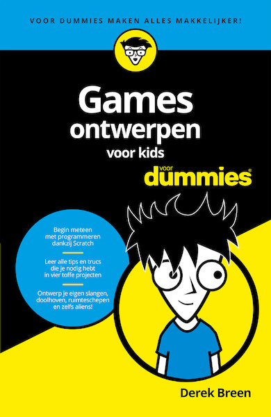 Games ontwerpen voor kids voor Dummies - Derek Breen (ISBN 9789045354200)