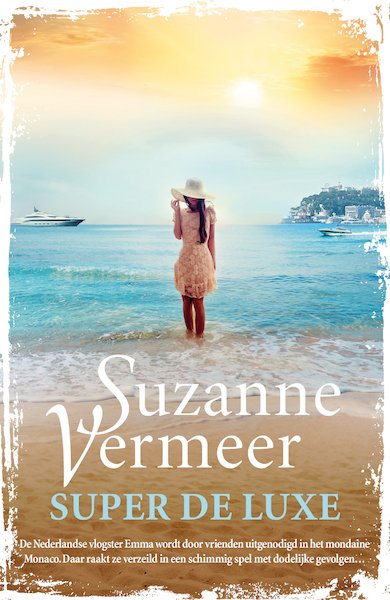 Super de luxe - Suzanne Vermeer (ISBN 9789044976410)