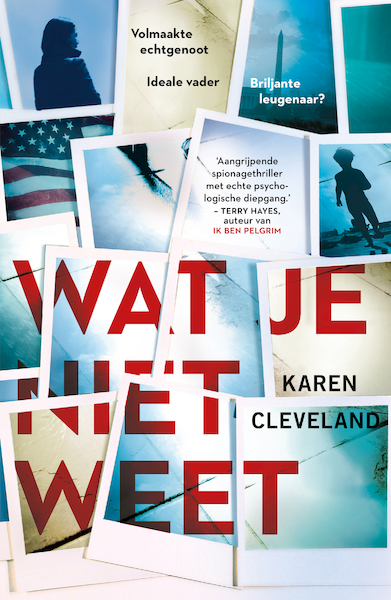 Wat je niet weet - Karen Cleveland (ISBN 9789044976830)