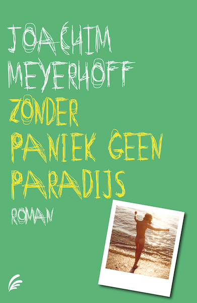 Zonder paniek geen paradijs - Joachim Meyerhoff (ISBN 9789056726072)