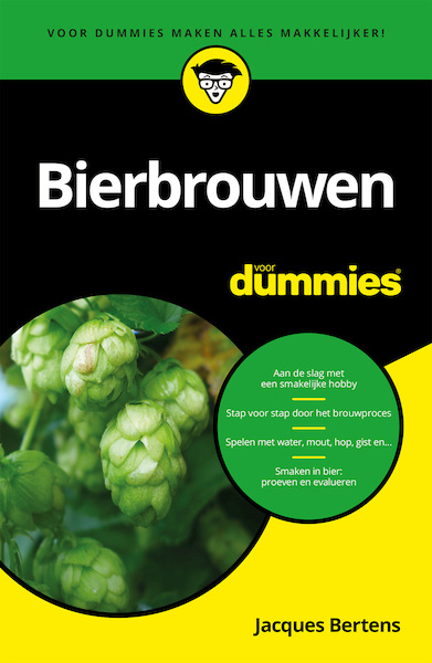 Bierbrouwen voor Dummies - Jacques Bertens (ISBN 9789045355542)
