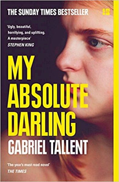 My Absolute Darling - Gabriel Tallent (ISBN 9780008185244)