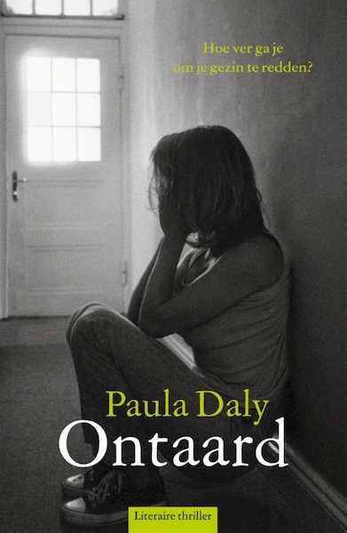 Ontaard - Paula Daly (ISBN 9789463620475)