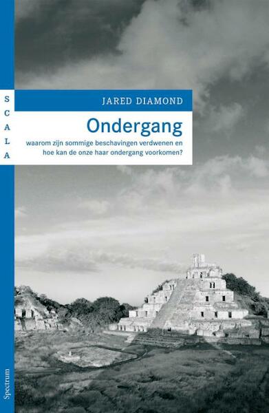Ondergang - J. Diamond (ISBN 9789049100063)
