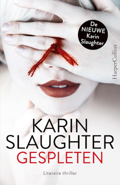 Gespleten - Karin Slaughter (ISBN 9789402756555)